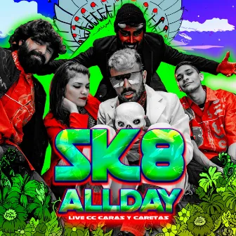 SK8 ALLDAY (En vivo CC Caras y Caretas) by Tipo N