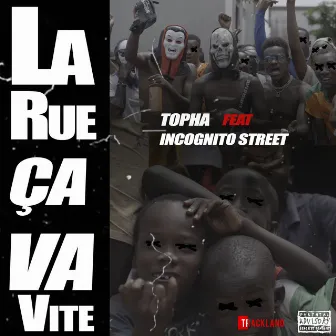 La rue ça va vite by Topha