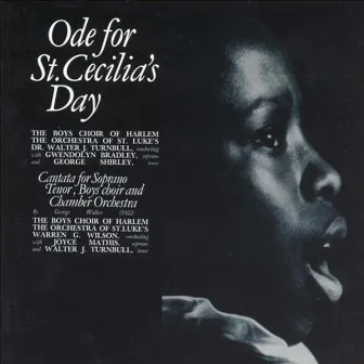 Ode for St. Cecilia's Day and Cantata by The Boys Choir Of Harlem