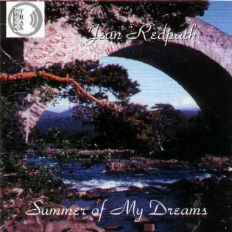 Summer Of My Dreams by Jean Redpath