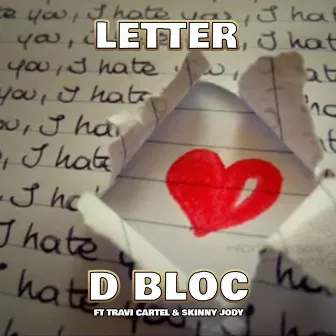 Letter by BigDawg Bloc