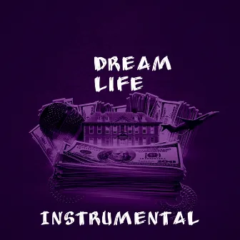 Dream Life (Instrumental) by Bellz