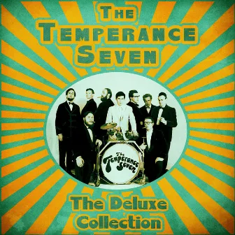 The Deluxe Collection (Remastered) by The Temperance Seven