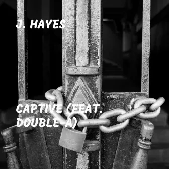 Captive by J.Hayes