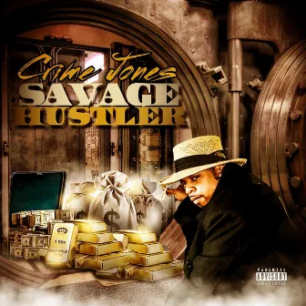 Savage Hustler by Crime Jones