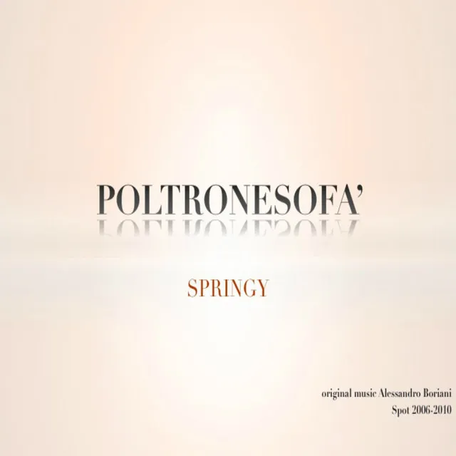 Springy (Poltronesofà Spot 2006-2010)