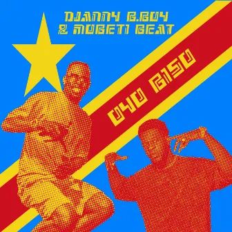 Oyo Biso by Djanny B.Boy