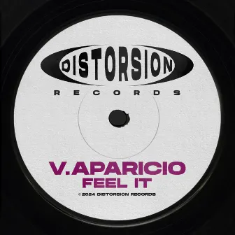 Feel It by V.Aparicio