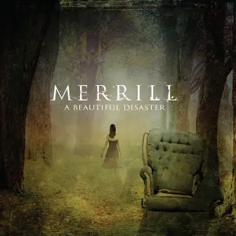 A Beautiful Disaster by Merrill