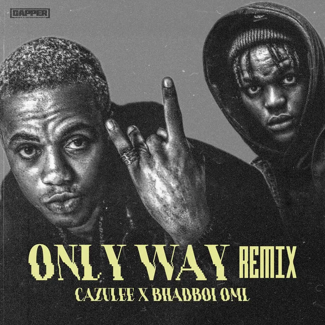 Only Way (Remix)