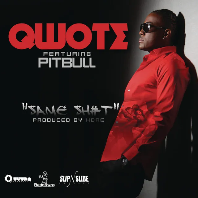 Same Sh#t (feat. Pitbull)