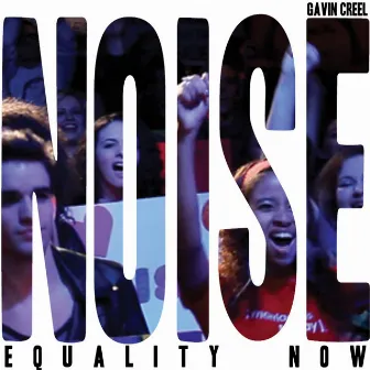 Noise - Single by Gavin Creel