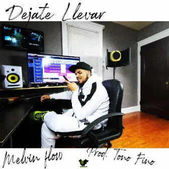 Dejate Llevar by Melvin Flow