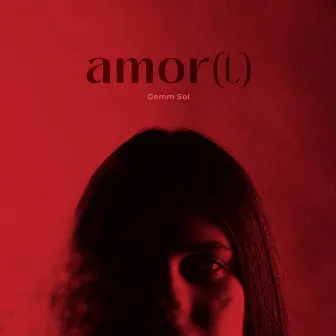 Amor(t) by Gemm Sol