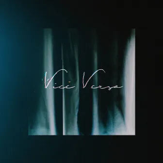 Vice Versa - EP by Vice Versa