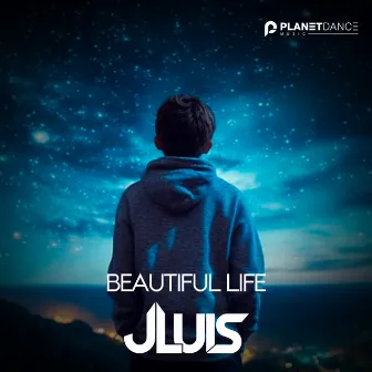 Beautiful Life by JLUIS