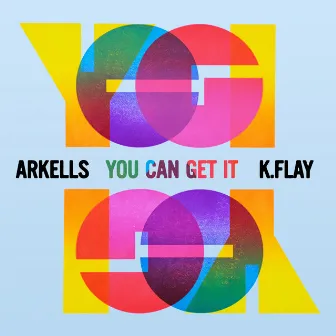 You Can Get It by Arkells