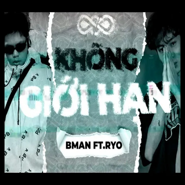 KHÔNG GIỚI HẠN