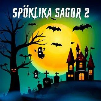 Spöklika sagor 2 by Sagoorkestern