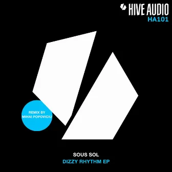 Dizzy Rhythm EP by Sous Sol