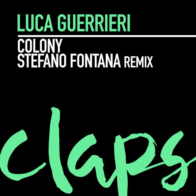 Colony - Stefano Fontana Remix