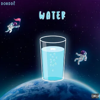 Water by Dorddê