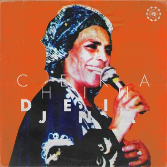 Cheikha Djenia by Cheikha Djenia