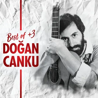 Best Of +3 by Doğan Canku