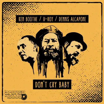 Don't Cry Baby by Broncorotto