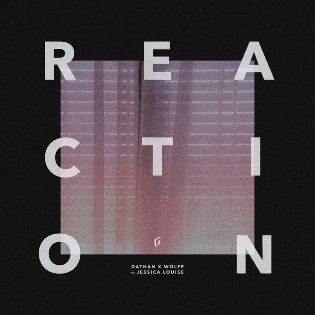 Reaction