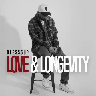 Love & Longevity by Blesssup