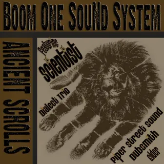 Ancient Scrolls by Boom One Sound System