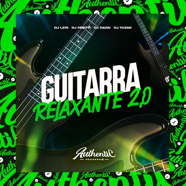 Guitarra Relaxante 2.0