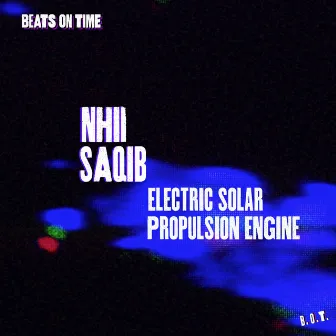 Electric Solar Propulsion Engine by Saqib