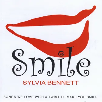 Smile by Sylvia Bennett