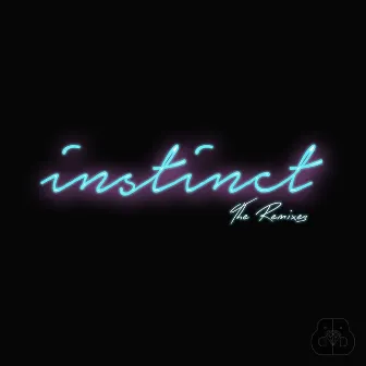 Instinct (The Remixes) by BB Diamond