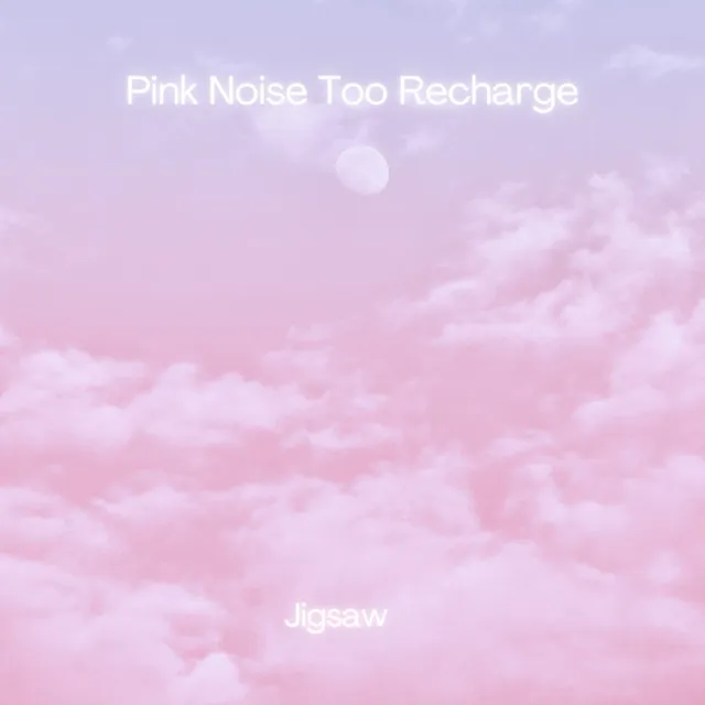 Comforting Pink Noise