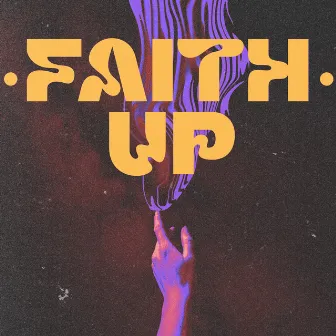 Faith Up by Avila