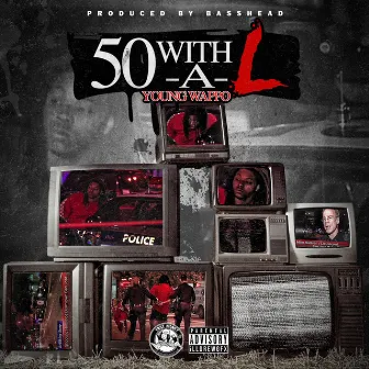 50 with a L by Young Wappo