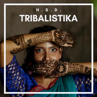 Tribalistika (Dj Global Byte Mix) by H.S.D.