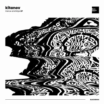 Dance and trips EP by Kitanov