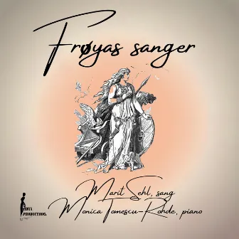 Frøyas sanger by Marit Sehl