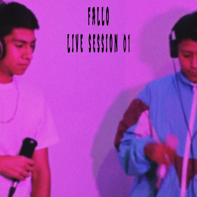 Fallo Live Session 01