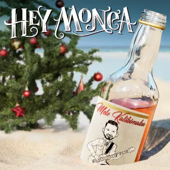 Mele Kalikimaka by Hey Monea