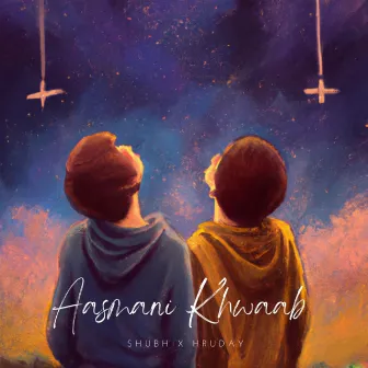 Aasmani Khwaab by Hruday