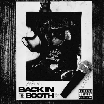 Back in the Booth pt. 2 by BMB Mann