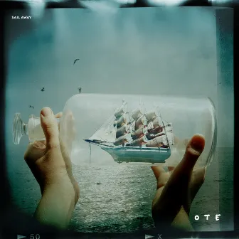 Sail Away by OTE