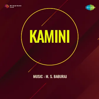 Kamini (Original Motion Picture Soundtrack) by Anwar