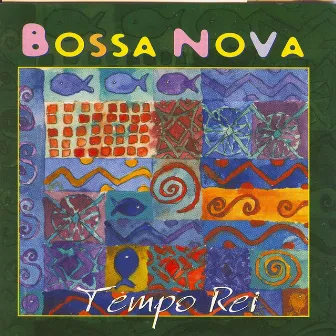 Bossa nova by Tempo Rei