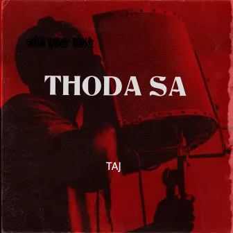 Thoda Sa by Taj